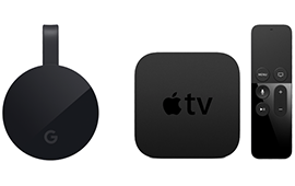 CHROMECAST, APPLE TV 4 & APPLE TV 5